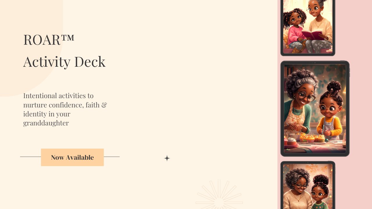 ROAR Activity Deck — Grandmother-Granddaughter Activities